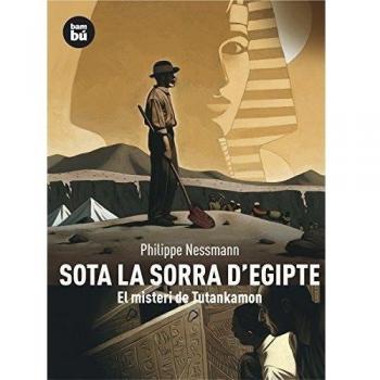 Sota la sorra d'Egipte