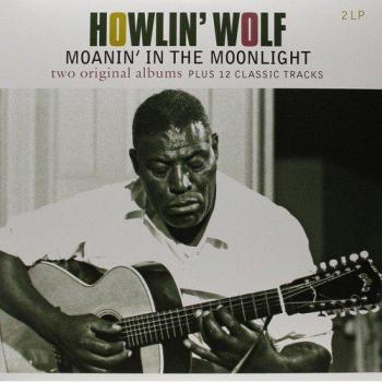 Howlin' Wolf - Moanin' in the Moonlight Remastered Vinyl (2 LP Edition)