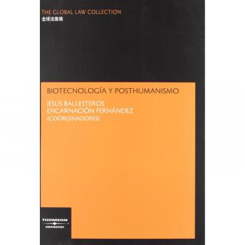 Biotecnología y posthumanismo