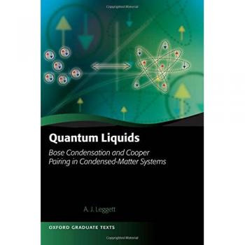 Quantum Liquids: Bose condensation and Cooper pairing in condensed-matter systems