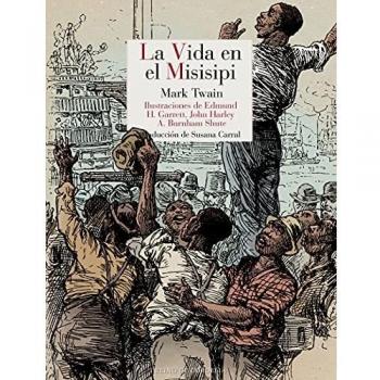 La vida en el Misisipi: Life on the Mississippi: 147