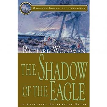 Nathaniel Drinkwater Series #13: The Shadow of the Eagle - Classic Maritime Fiction