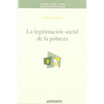 La Legitimación Social De La Pobreza