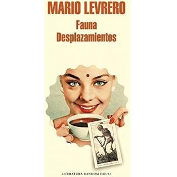 Fauna / Desplazamientos - Mario Levrero