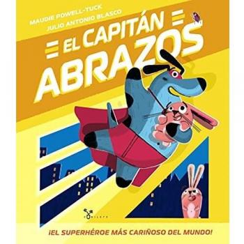 El Capitán Abrazos
