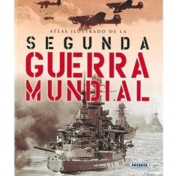 Segunda Guerra Mundial,Atlas Ilustrado