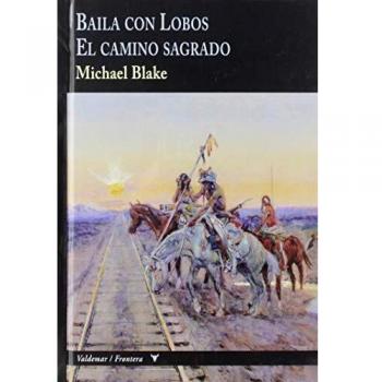 Baila con Lobos & El camino sagrado: 22