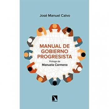 Manual de gobierno progresista: Cambiando Madrid de rumbo: 778