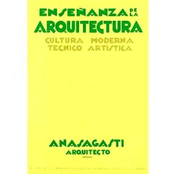 Enseñanza de la arquitectura: Cultura Moderna técnico artística