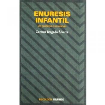 Enuresis infantil. un problema con solucion