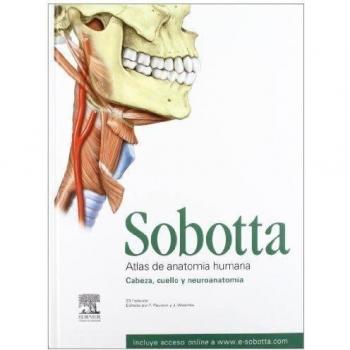 Sobotta. Atlas de anatomía humana. Vol. 3: Cabeza, cuello y neuroanatomía