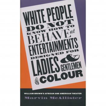 White People Do Not Know How to Behave: A Critical Analysis of Racial Dynamics in African and American Theater