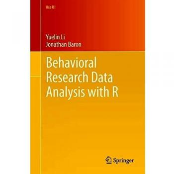R Behavioral Research Data Analysis Guide