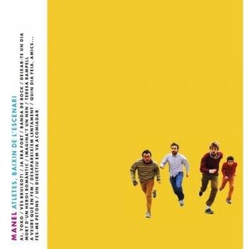 Atletes,Baixin De L'escenari - Manel