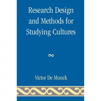 Cultural Research Methodology Guide: Design and Techniques for Cross-Cultural Studies