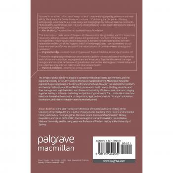 Medicine At The Border: Disease, Globalization and Security, 1850 to the Present