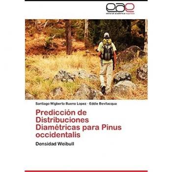 Prediccion de Distribuciones Diametricas Para Pinus Occidentalis: Densidad Weibull