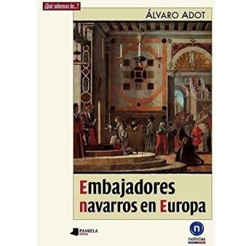 Embajadores navarros en Europa: 4