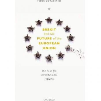 Brexit and the Future of the European Union: The Case for Constitutional Reforms