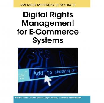 E-Commerce Digital Rights Management Solutions
