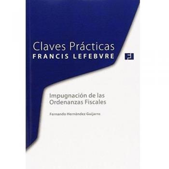 Claves Prácticas. Impugnación de las Ordenanzas Fiscales