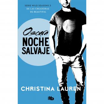 Oscura noche salvaje - Christina Lauren