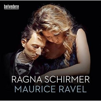 Ragna Schirmer: Miroirs & Gaspard De La Nuit - Classical Piano Album