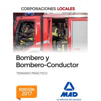 Bombero y Bombero-Conductor. Temario Práctico - RUIZ DE AZUA Y ANTON, JAVIER;RODRIGUEZ-SOLIS GOMEZ-IBARLUCEA, J;SILVA GARCIA, CARMEN