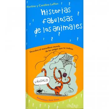HISTORIAS FABULOSAS DE LOS ANIMALES