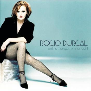 Entre Tangos Y Mariachi - Rocio Durcal