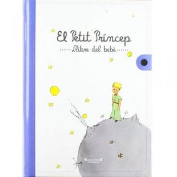 EL PETIT PRINCEP. EL LLIBRE DEL BEBE: 00000