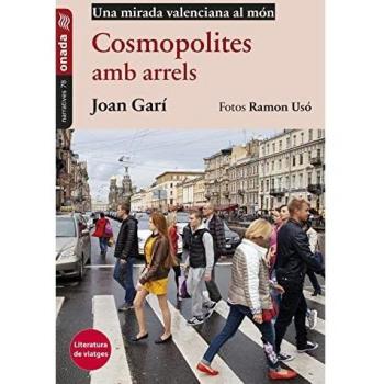 Cosmopolites amb arrels: Una mirada valenciana al món: 78
