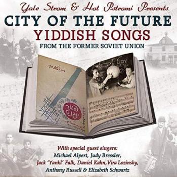 City of the Future - Yiddish Songs