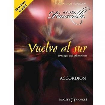 Vuelvo al sur: Accordion. 10 tangos and other pieces