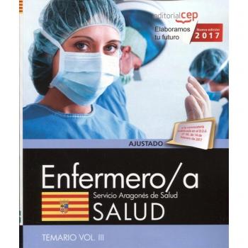 Enfermero/a del Servicio Aragonés de Salud. SALUD. Temario. Vol. III