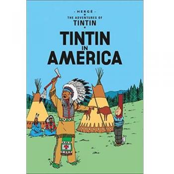 Tintín en América - Álbum de aventuras ilustradas en tapa blanda