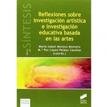 Reflexiones sobre investigación artística e investigación educativa basada en las artes: 29