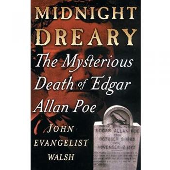 Midnight Dreary: The Enigmatic Demise of Edgar Allan Poe - A Biographical Mystery Book