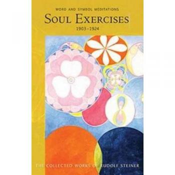 Soul Exercises: Word and Symbol Meditations: 267