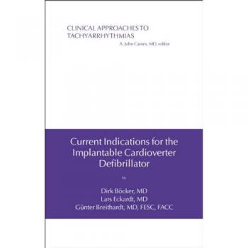 Current Indications for the Implantable Cardioverter Defibrillator: 18
