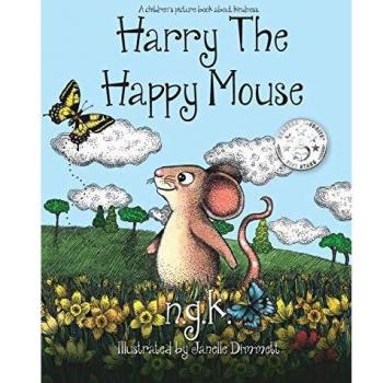 Harry el Ratón Feliz: Enseñando a los niños a ser amables entre sí