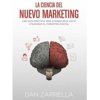 La ciencia del nuevo marketing
