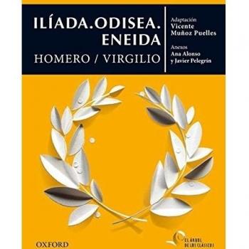 Ilíada. Odisea. Eneida - Homero. Virgilio
