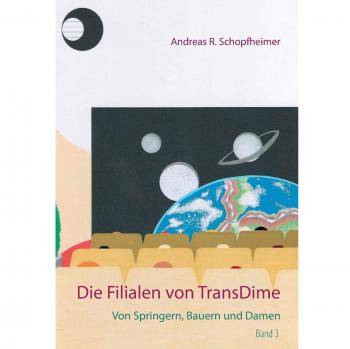 Von Springern, Bauern und Damas: Las Filiales de TransDime (Tapa blanda)
