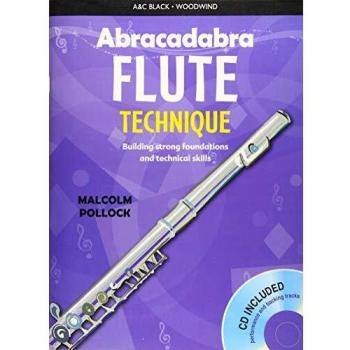 Técnica de Flauta Abracadabra (Libro del Alumno con CD): Aprendizaje a través de Canciones y Melodías