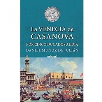 La Venecia de Casanova por cinco ducados al día: 15
