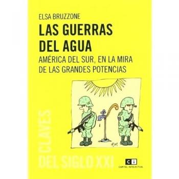 Guerras Del Agua,Las - Elsa Bruzzone