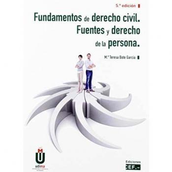 Fundamentos de derecho civil. Fuentes y derecho de la persona