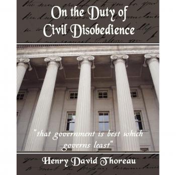 Civil Disobedience: A Paperback Edition of Henry David Thoreau's Essential Essay