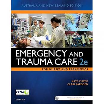 Emergency and Trauma Care for Nurses and Paramedics, 2e